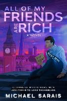 All Of My Friends Are Rich