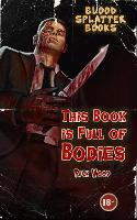 This Book is Full of Bodies