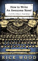 How to Write an Awesome Novel