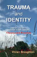 Trauma and  Identity