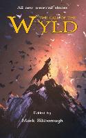 The Call of the Wyld