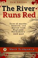 The River Runs Red