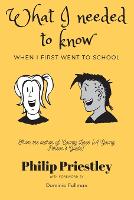 What I needed to know when I first went to school