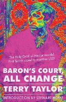 Baron's Court, All Change
