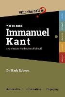 Who the Hell is Immanuel Kant?