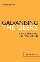 Galvanising the Geeks