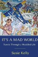 It's A Mad World