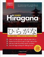Learn Japanese Hiragana - The Workbook for Beginners