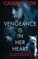 Vengeance Is In Her Heart (The 'Vengeance' series.)