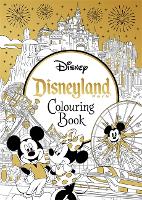 Disneyland Parks Colouring Book