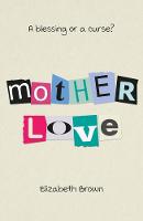 Mother Love
