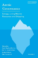 Arctic Governance: Volume 2