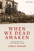 When We Dead Awaken: Australia, New Zealand, and the Armenian Genocide