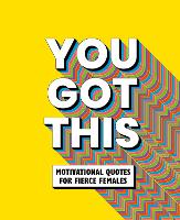 You Got This