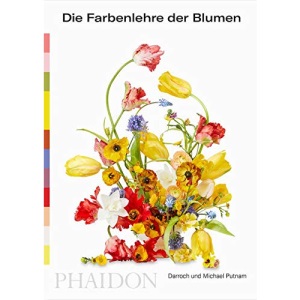 Die Farbenlehre der Blumen