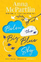 Below the Big Blue Sky