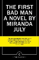 The First Bad Man