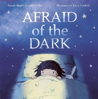Afraid Of The Dark