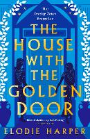 The House With the Golden Door