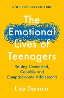 The Emotional Lives of Teenagers