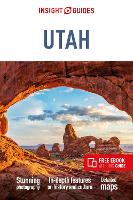Insight Guides Utah: Travel Guide with eBook