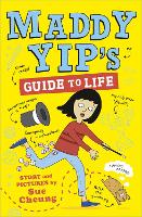 Maddy Yip's Guide to Life