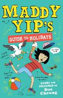 Maddy Yip's Guide to Holidays