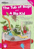The Tub of Bugs and A Big Kid
