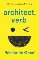 architect, verb.