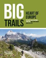 Big Trails: Heart of Europe