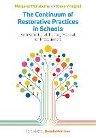 The Continuum of Restorative Practices in Schools