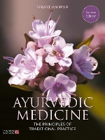 Ayurvedic Medicine, 2nd Edition