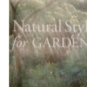 Natural Style for Gardens