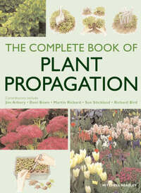 The Complete Book of Plant Propagation