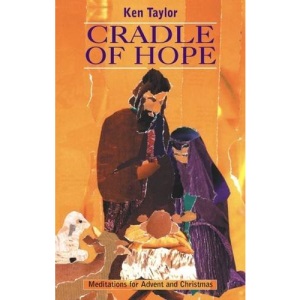 Cradle of Hope: Meditations for Advent and Christmas