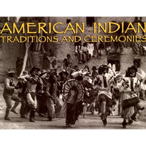 American Indian Traditions & Ceremonies
