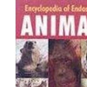 Encyclopedia of Endangered Animals