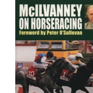 McIlvanney on Horseracing