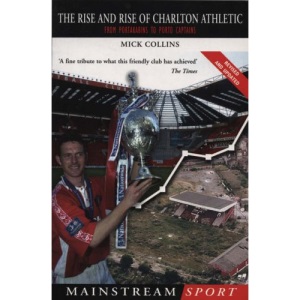 The Rise and Rise Of Charlton Athletic