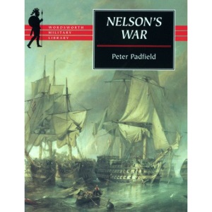 Nelson's War (Wordsworth Military Library)