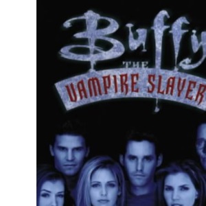 Buffy The The Vampire Slayer - The Dust Waltz: 1