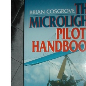 Microlight Pilot's Handbook