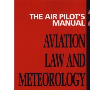 Aviation Law and Meteorology (Vol 2) (Air Pilot's Manual)