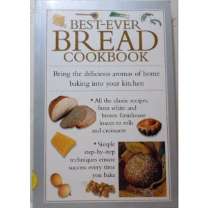 Best-Ever Bread Cookbook
