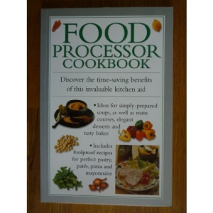 Food Processor Cookbook,
