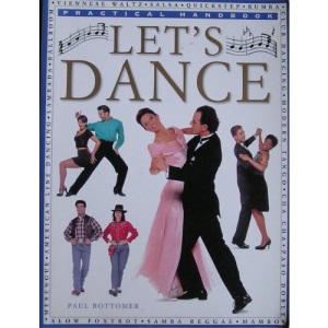 Let's Dance: Practical Handbook Edition: First