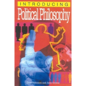 Introducing Political Philosophy (Graphic Guides)