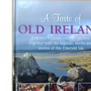 A Taste of Old Ireland