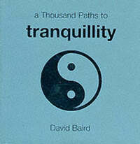 1000 Paths: Tranquillity (A thousand paths series)