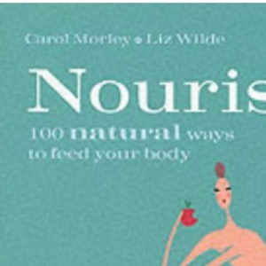 100 Tips: Nourish
